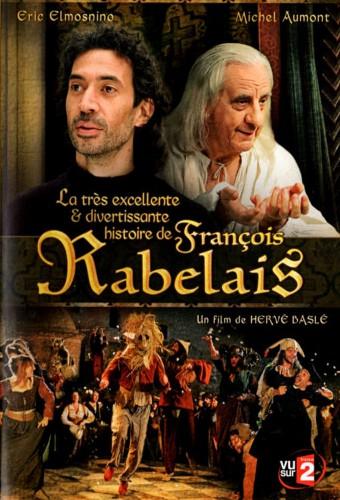 La Tres Excellente et Divertissante Histoire de Francois Rabelais