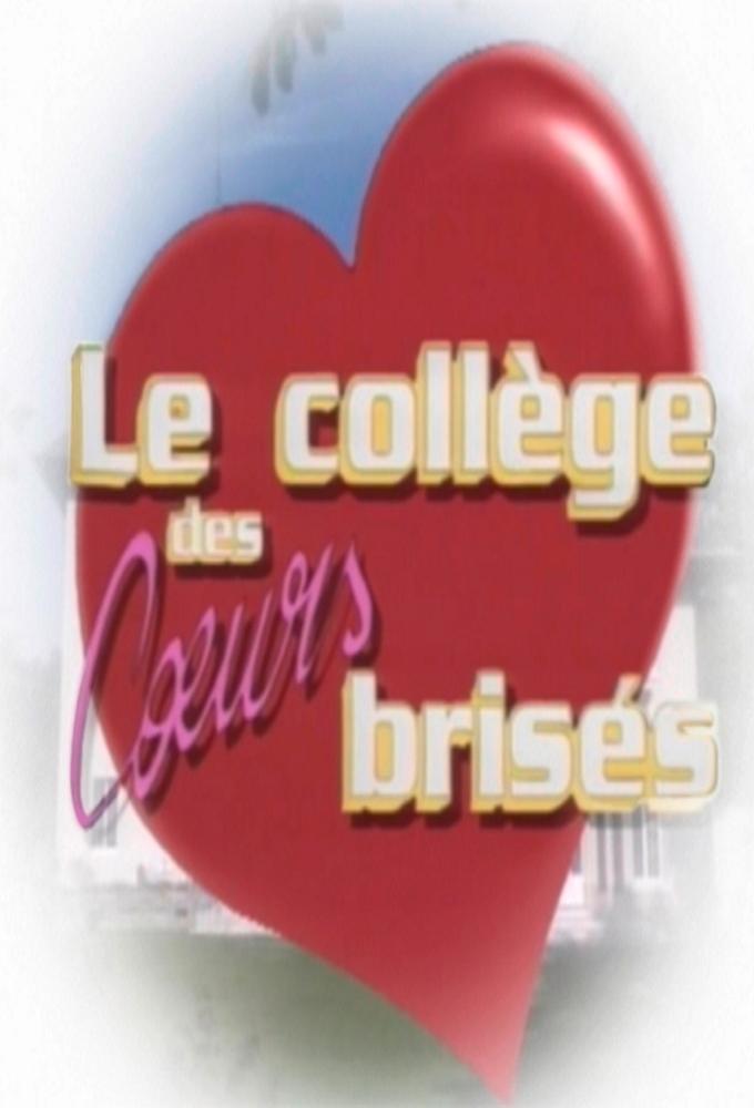 Le Collège des cœurs brisés