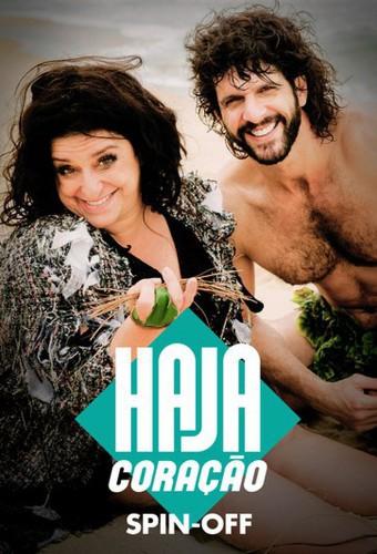 Haja Coração: Spin-Off