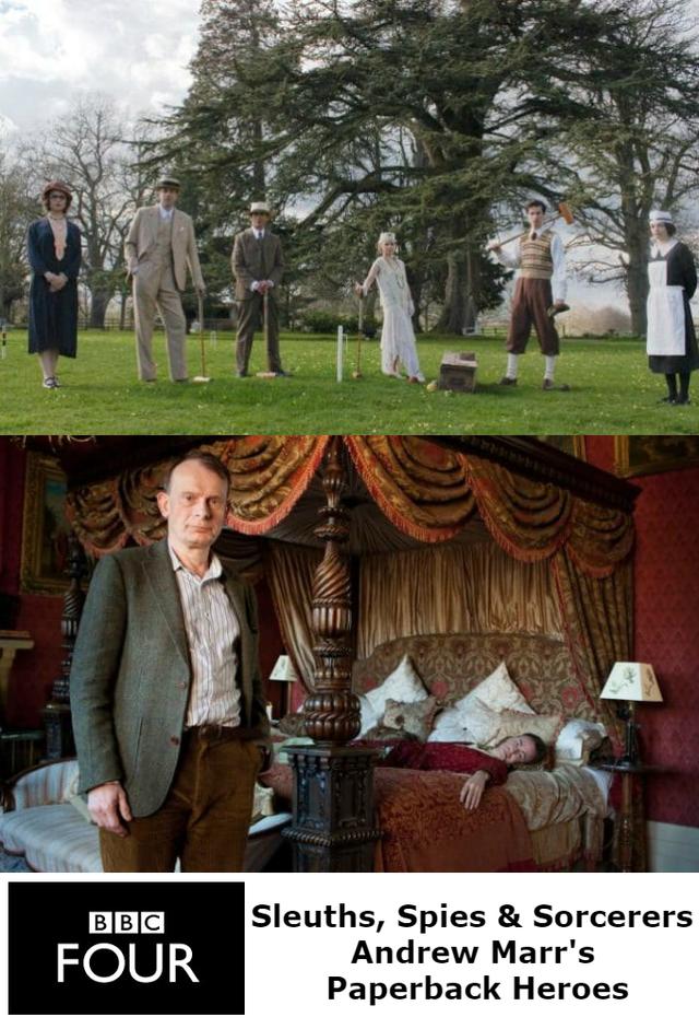 Sleuths, Spies & Sorcerers: Andrew Marr's Paperback Heroes