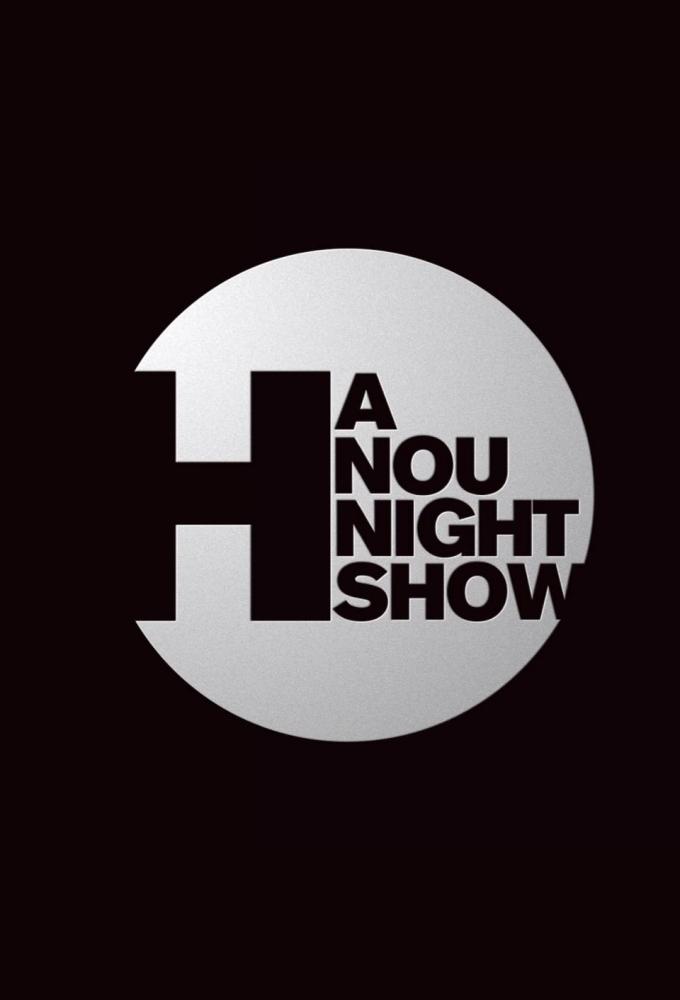 The Hanounight Show