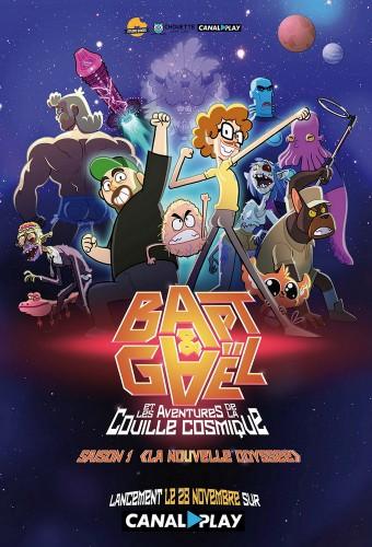 Bapt & Gaël and the Adventures of the Cosmic Ball