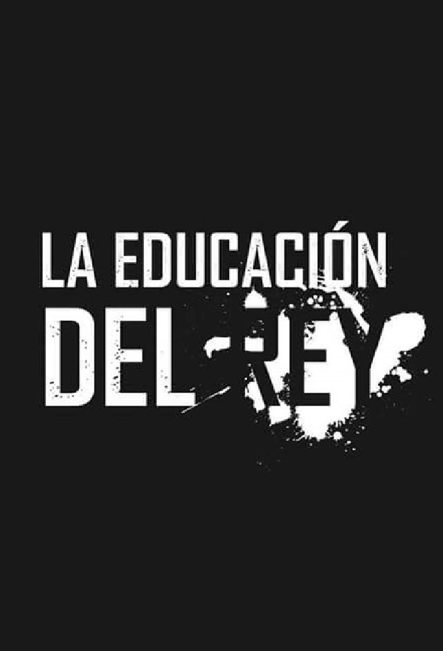 La Educación del Rey