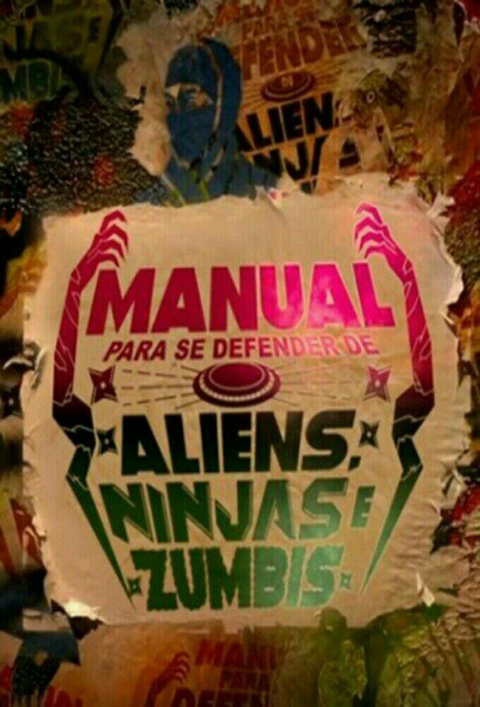 Manual para se Defender de Aliens, Ninjas e Zumbis