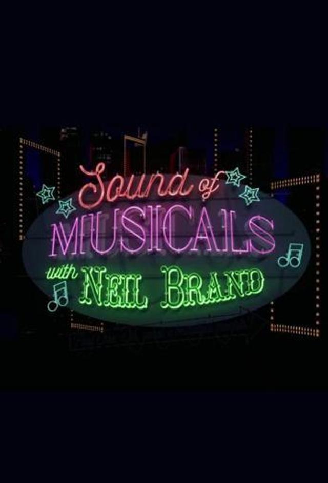 Sound of Musicals with Neil Brand