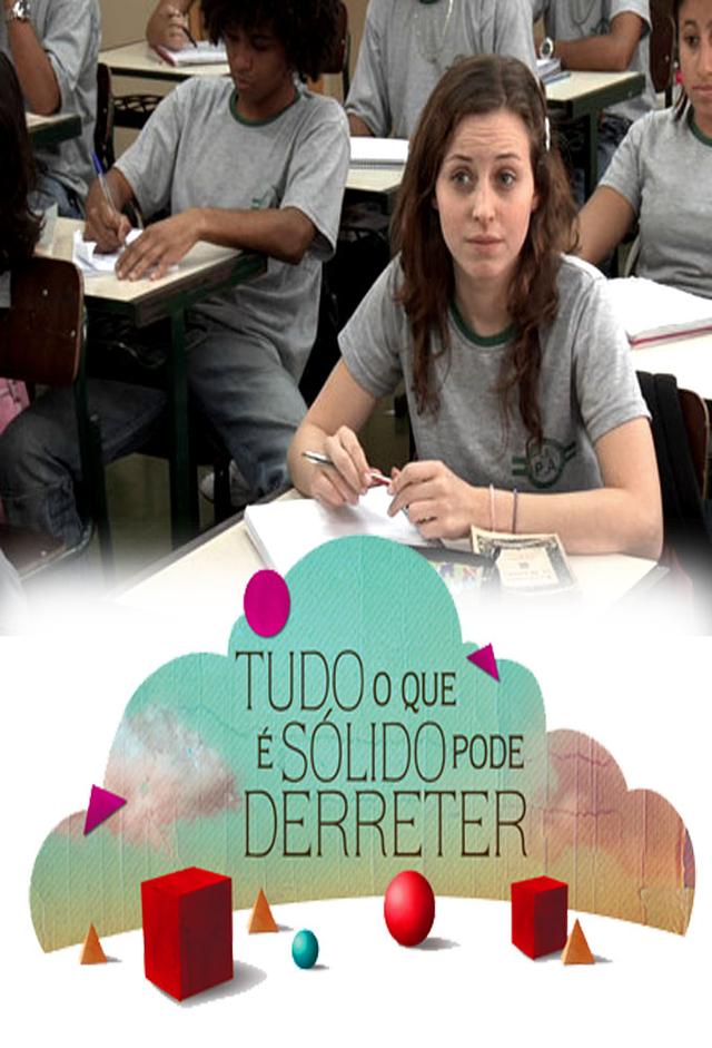 Tudo o que é Sólido Pode Derreter