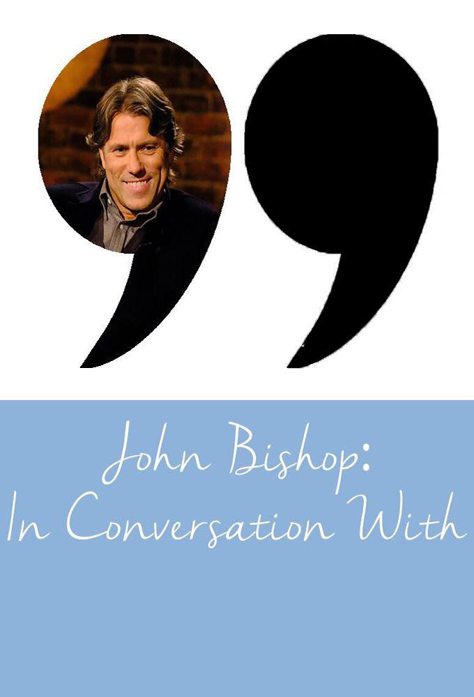 John Bishop: In Conversation With...