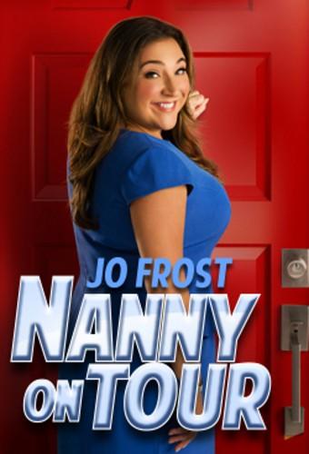 Jo Frost: Nanny On Tour