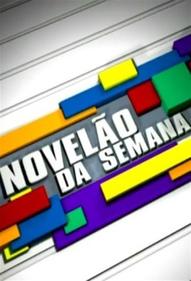 Novelão da semana