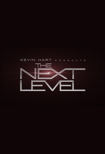 Kevin Hart Presents: The Next Level