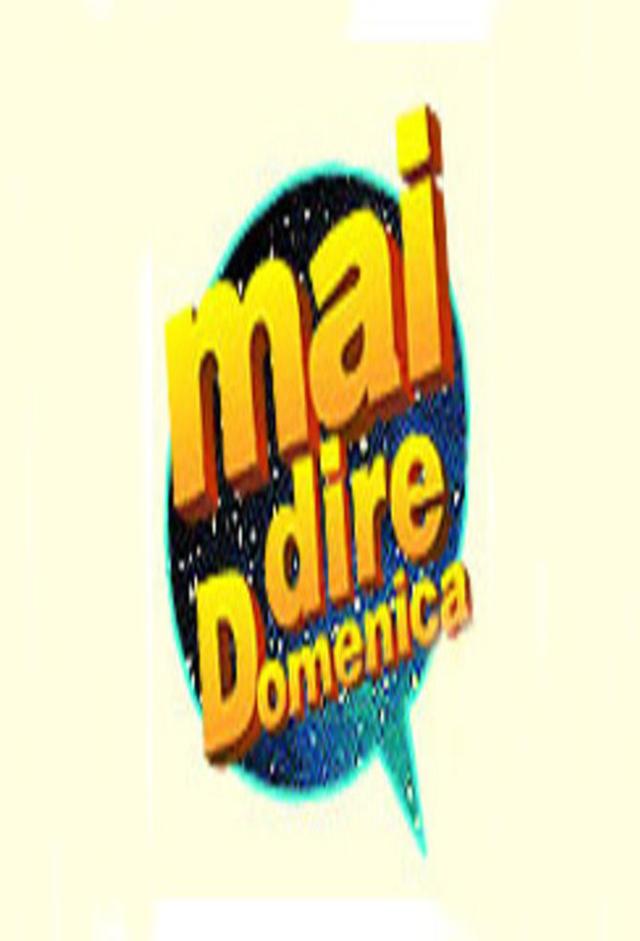 Mai dire Domenica