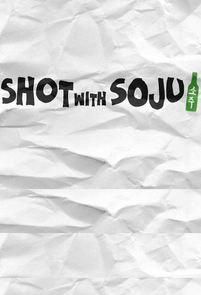 Shot with Soju
