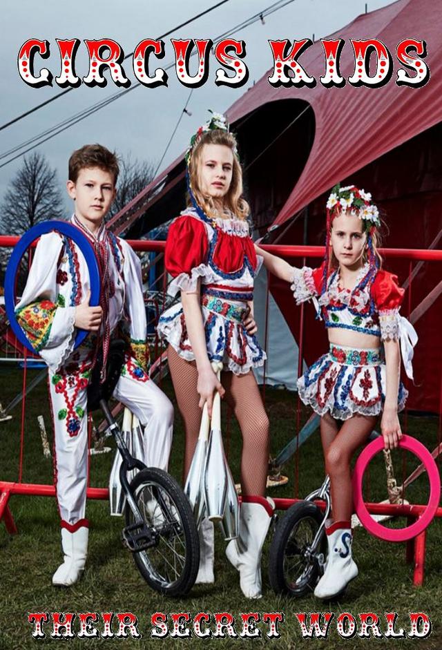 Circus Kids: Our Secret World