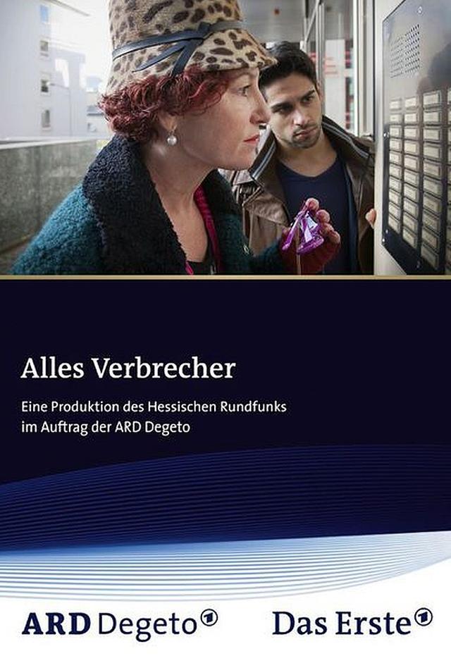 Alles Verbrecher
