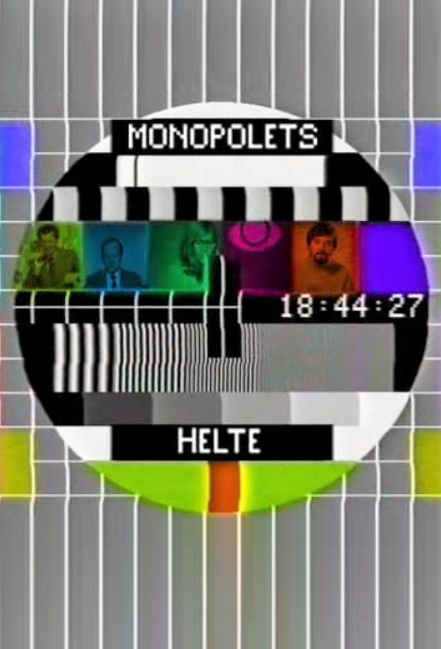 Monopolets helte