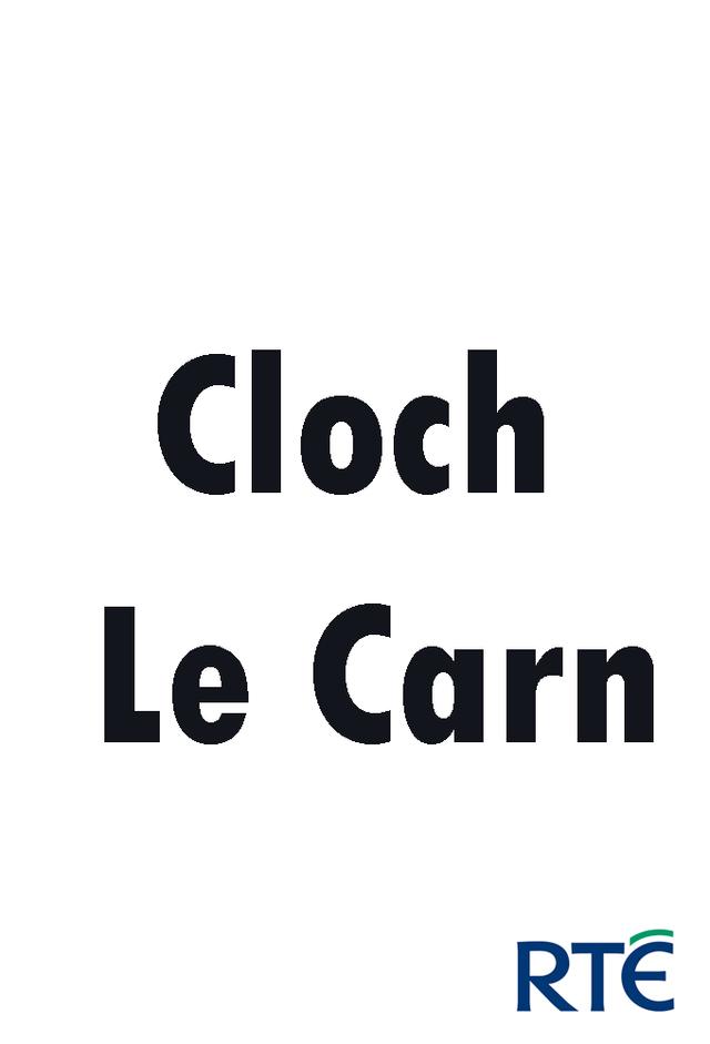 Cloch Le Carn