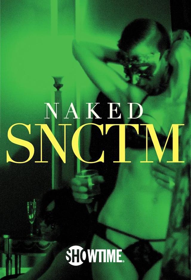 Naked SNCTM