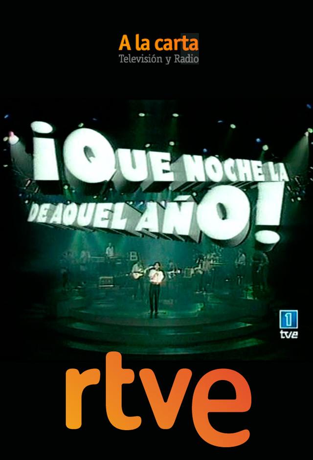 Qué noche la de aquel año