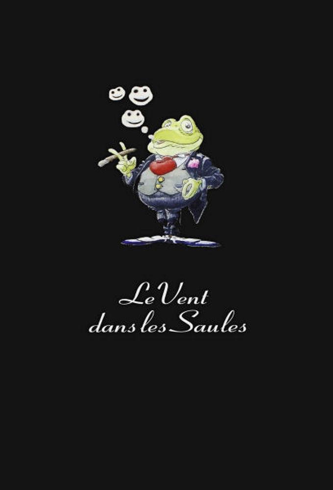 Le Vent Dans Les Saules (1995)