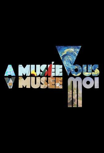 À Musée Vous, À Musée Moi