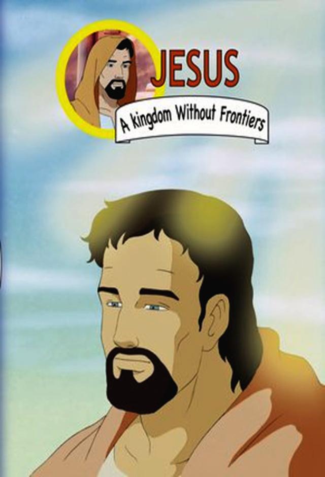 Jesus - A Kingdom Without Frontiers
