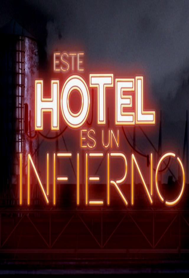 Este hotel es un infierno
