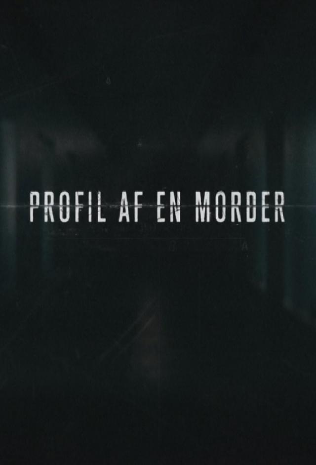 Profil af en Morder