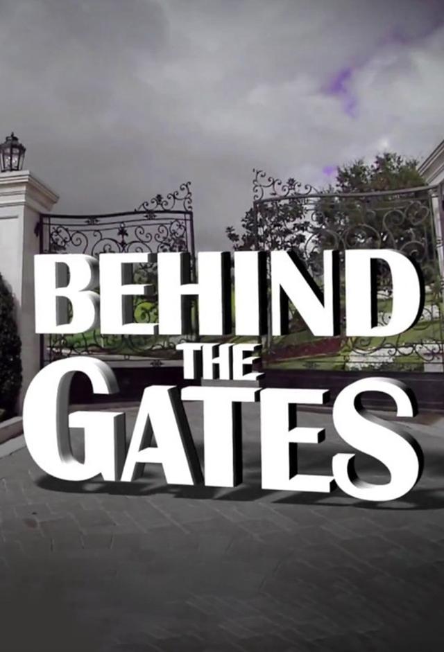 Behind the Gates