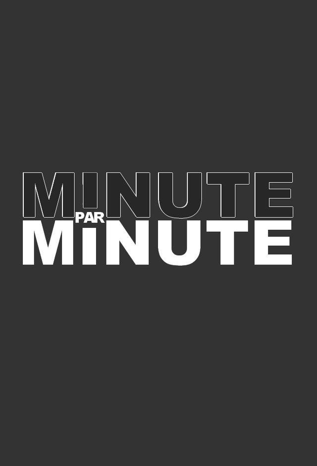 Minute par minute