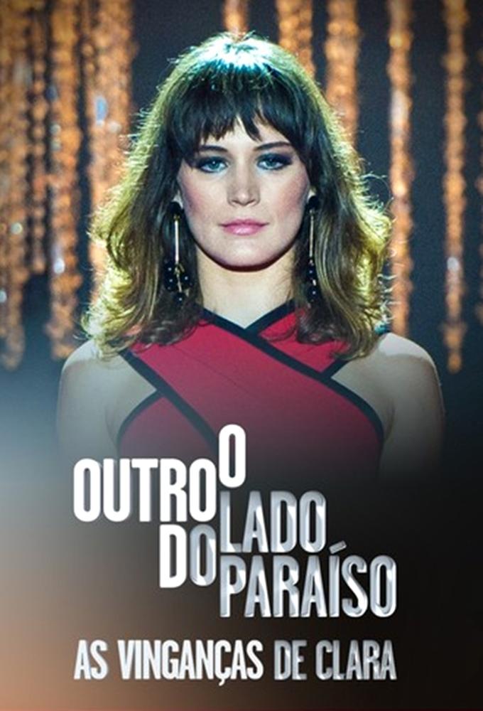 O Outro Lado do Paraíso: As Vinganças de Clara