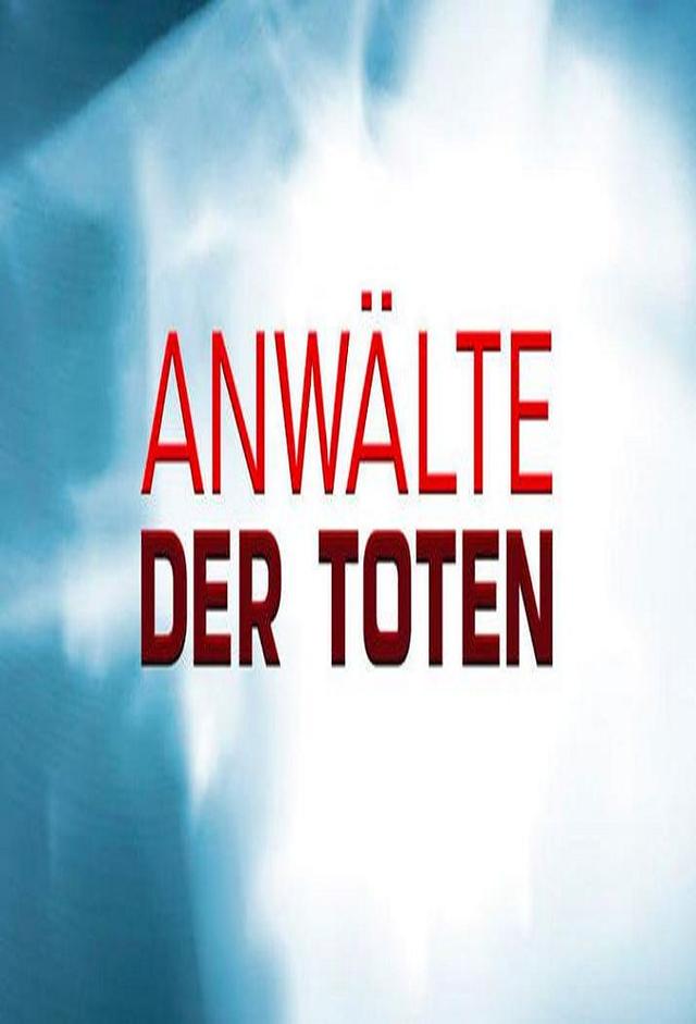 Anwälte der Toten - Die schlimmsten Serienkiller der Welt
