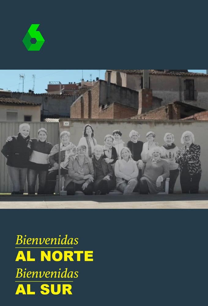 Bienvenidas al norte, bienvenidas al sur