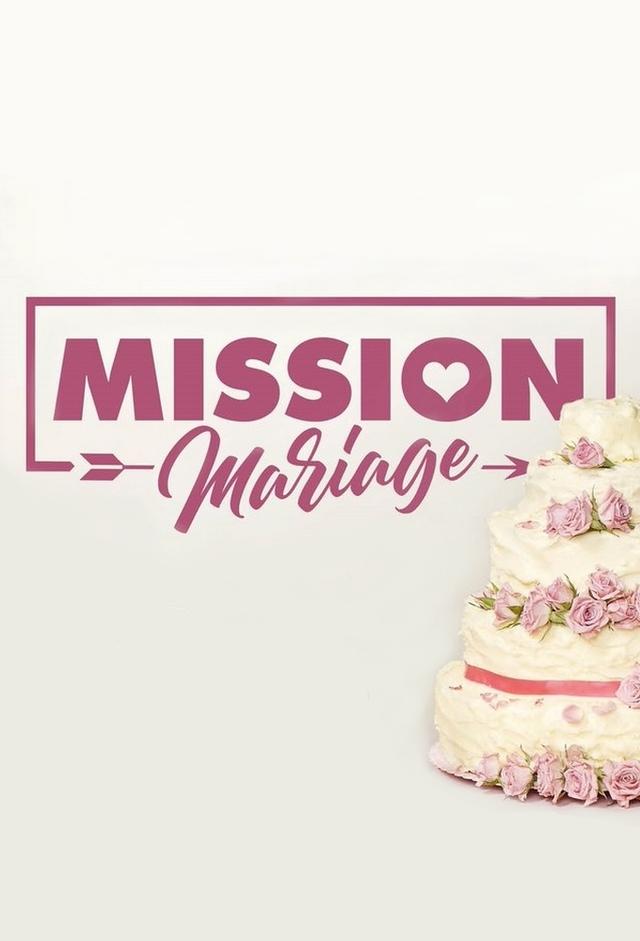 Mission mariage