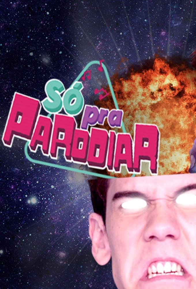 Só Pra Parodiar