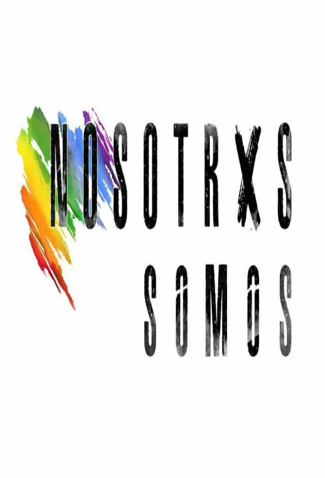 Nosotrxs Somos