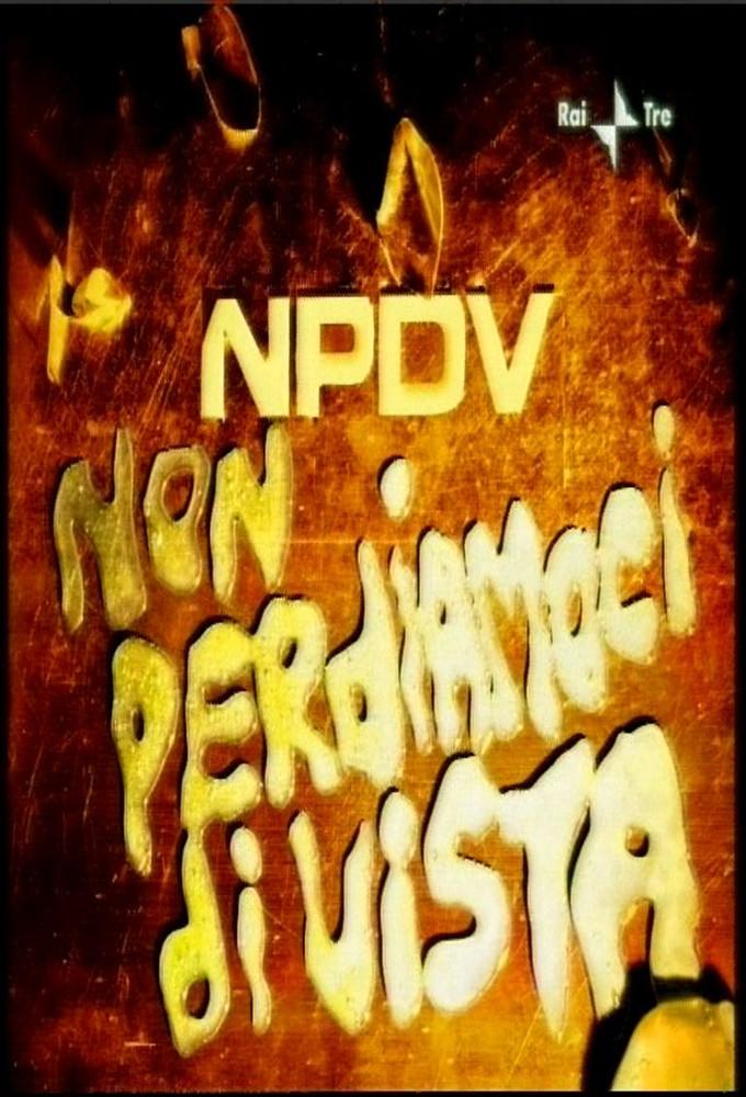 Non perdiamoci di vista