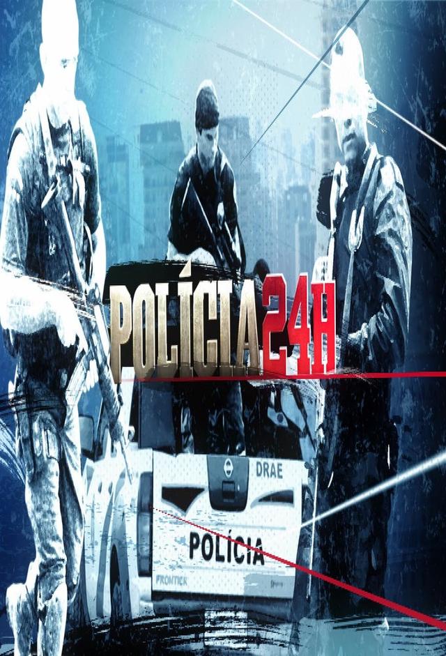 Polícia 24 Horas