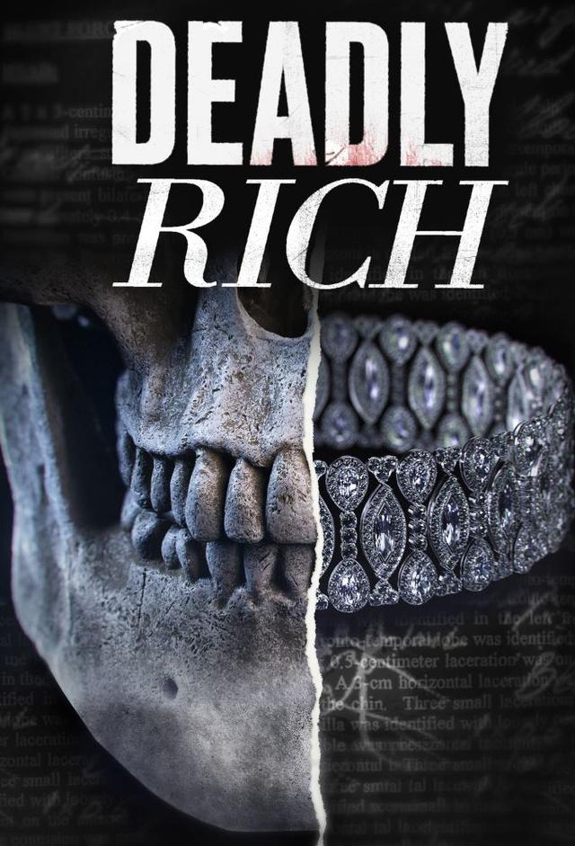American Greed: Deadly Rich