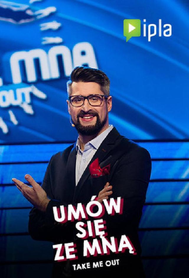 Umów się ze mną. Take Me Out