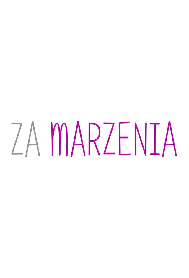 Za marzenia