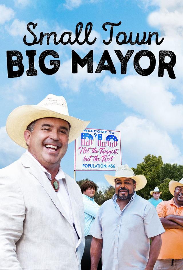 Small Town, Big Mayor