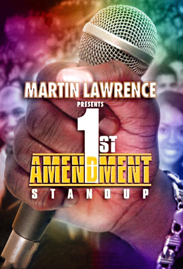 Martin Lawrence Presents 1st Amendment Stand-Up