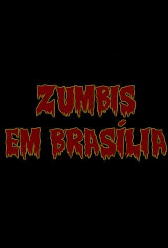 Zombies in Brasília