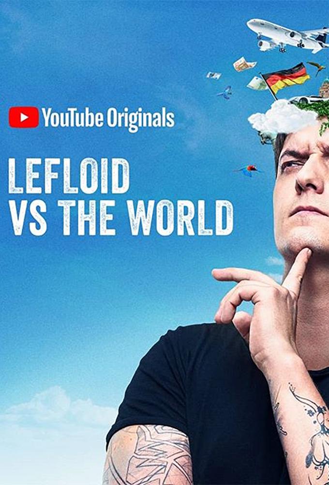 LeFloid vs The World