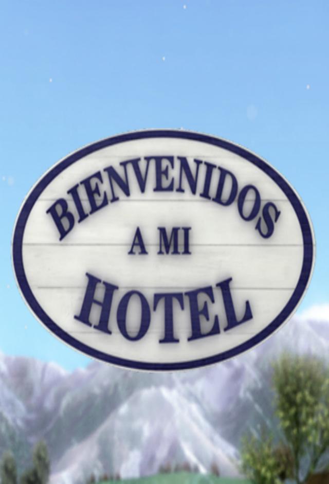 Bienvenidos a mi Hotel