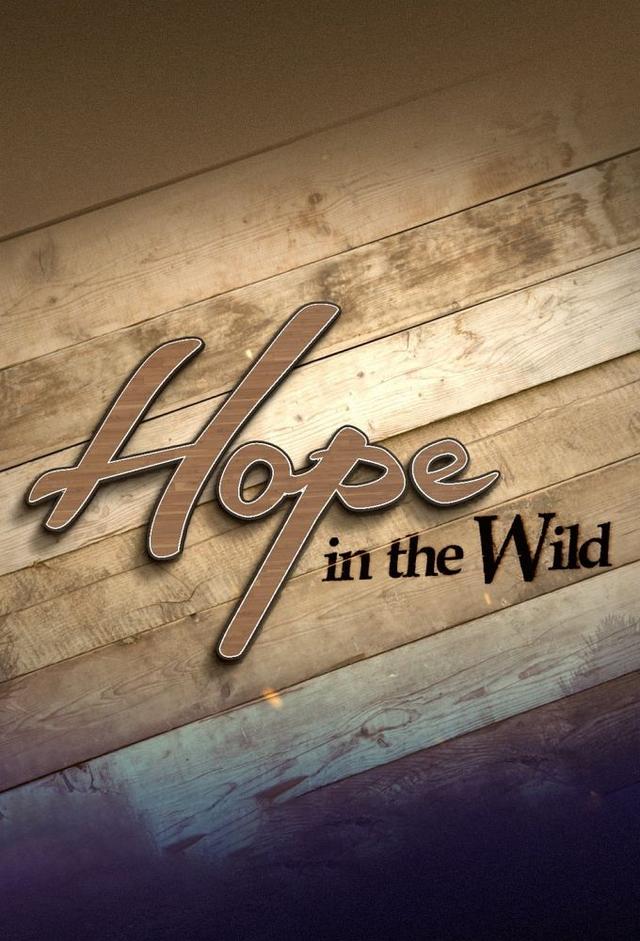 Hope in the Wild TV Time