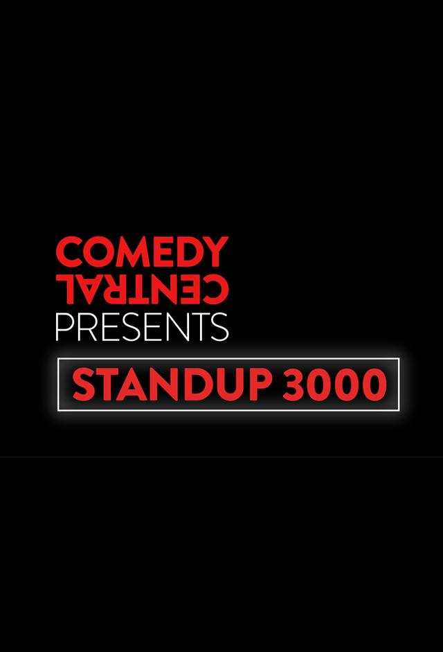 Comedy Central Presents Standup 3000