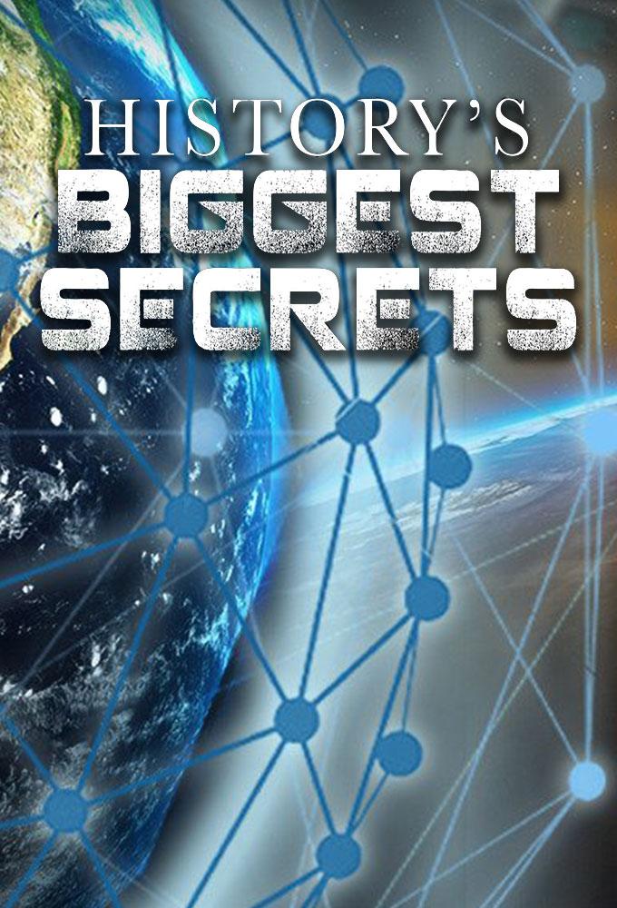 History's Biggest Secrets