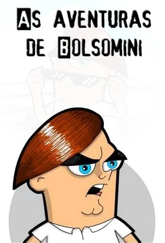 As aventuras do Bolsomini