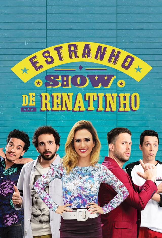 O Estranho Show de Renatinho